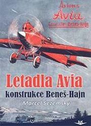 Letadla Avia. Konstrukce Beneš-Hajn Letadla Avia. Konstrukce Beneš-Hajn