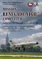 MISSION Renegade Vigil Completed MISSION Renegade Vigil Completed