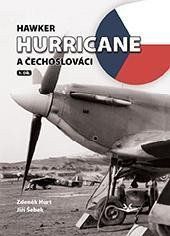 Hawker Hurricane a Čechoslováci Hawker Hurricane a Čechoslováci