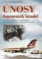 Únosy dopravních letadel v Československu v rámci Československa od vzniku republiky do ob Únosy dopravních letadel v Československu v rámci Československa od vzniku republiky do ob