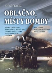 Oblačno, místy bomby - Havárie amerického bombardéru 5. března 1945 u Vísky a letecká válk
