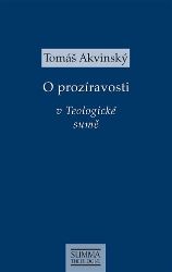 O prozíravosti v Teologické sumě