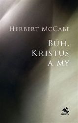 Bůh, Kristus a my Bůh, Kristus a my