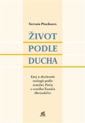 Život podle Ducha Život podle Ducha
