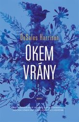 Okem vrány - DeSales Harrison - Romány Okem vrány