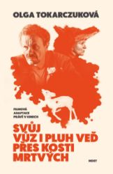Svůj vůz i pluh veď přes kosti mrtvých (filmová obálka) Svůj vůz i pluh veď přes kosti mrtvých (filmová obálka)