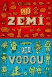 Pod zemí, pod vodou Pod zemí, pod vodou