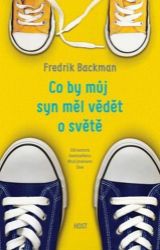 Co by můj syn měl vědět o světě Co by můj syn měl vědět o světě