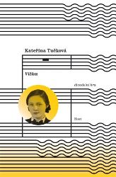Vitka - Kateřina Tučková - Česká a slovenská beletrie Vitka