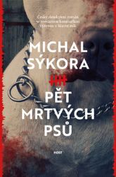 Pět mrtvých psů Pět mrtvých psů