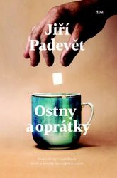 Ostny a oprátky - Jiří Padevět - Česká a slovenská beletrie Ostny a oprátky