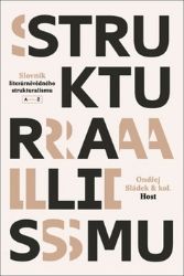 Slovník literárněvědného strukturalismu Slovník literárněvědného strukturalismu