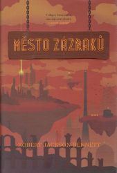 Město zázraků Město zázraků