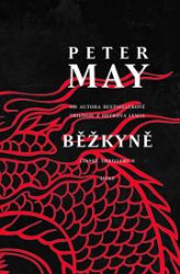 Běžkyně - Peter May - Thrillery Běžkyně