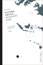 Ultima thúlé, nejzažší zem - Vít Slíva - Poezie a básně Ultima thúlé, nejzažší zem
