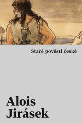 Staré pověsti české Staré pověsti české