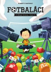 Fotbaláci 3 - Záhada fantoma v bráně Fotbaláci 3 - Záhada fantoma v bráně