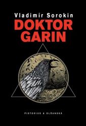 Doktor Garin - Vladimir Sorokin - Romány Doktor Garin