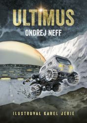 Ultimus - Ondřej Neff - Česká a slovenská sci-fi Ultimus