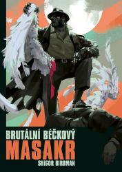 Brutální béčkový masakr - Shigor Birdman - Fantasy Brutální béčkový masakr