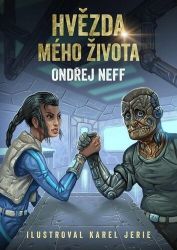 Hvězda mého života - Ondřej Neff - Sci-fi Hvězda mého života
