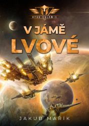 V jámě lvové - Jakub Mařík - Sci-fi V jámě lvové
