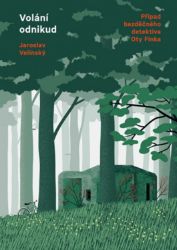 Volání odnikud - Jaroslav Velinský - České a slovenské detektivky Volání odnikud