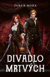 Divadlo mrtvých Divadlo mrtvých