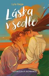 Láska v sedle - Lyla Sage - Romány pro ženy Láska v sedle