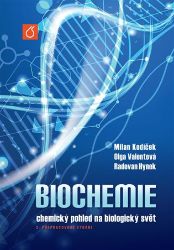 Biochemie - Milan Kodíček - Biochemie a chemie Biochemie