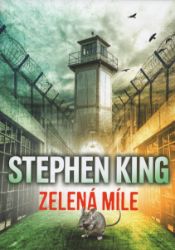 Zelená míle - Stephen King - Horory Zelená míle