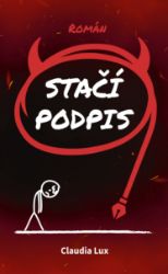 Stačí podpis Stačí podpis