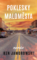 Poklesky maloměsta Poklesky maloměsta