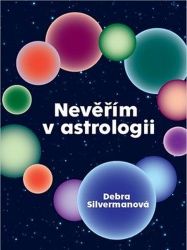 Nevěřím v astrologii Nevěřím v astrologii