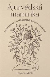 Ájurvédská maminka