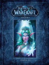 World of WarCraft - Kronika 3 World of WarCraft - Kronika 3