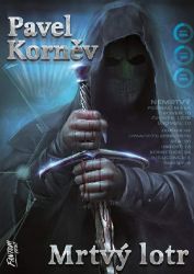 Mrtvý lotr - Pouť mrtvého 1 Mrtvý lotr - Pouť mrtvého 1