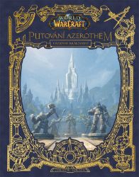 World of Warcraft Putování Azerothem 1 - Východní království