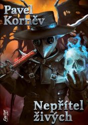 Nepřítel živých - Pouť mrtvého 5 Nepřítel živých - Pouť mrtvého 5