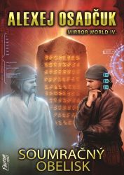 Soumračný obelisk - Alexej Osadčuk - Fantasy Soumračný obelisk