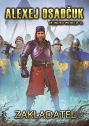 Zakladatel - Alexej Osadčuk - Fantasy Zakladatel