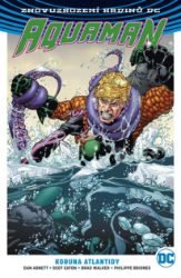 Aquaman 3 - Koruna Atlantidy - Dan Abnett - Fantasy a sci-fi Aquaman 3 - Koruna Atlantidy