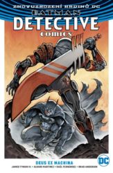 Batman Detective Comics 4 - Deus Ex Machina - James Tynion IV - Batman Batman Detective Comics 4 - Deus Ex Machina