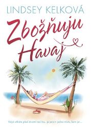 Zbožňuju Havaj Zbožňuju Havaj