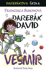 Darebák David a vesmír Darebák David a vesmír