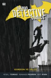 Batman Detective Comics 9 - Gordon ve válce - Batman Batman Detective Comics 9 - Gordon ve válce