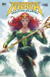 Mera: Královna Atlantidy - Dan Abnett - Fantasy a sci-fi Mera: Královna Atlantidy