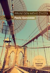 První den mého života První den mého života