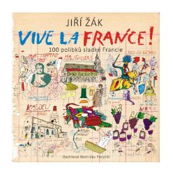 Vive la France! - Jiří Žák - Mapy Francie Vive la France!