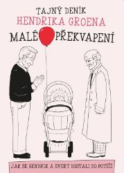 Tajný deník Hendrika Groena - Malé překvapení Tajný deník Hendrika Groena - Malé překvapení